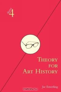 Theory For Art History (Theory4)