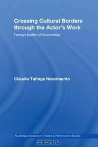 Crossing Cultural Borders through the Actor