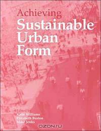 Achieving Sustainable Urban Form