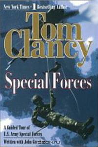 Special Forces: A Guided Tour of U.S. Army Special Forces
