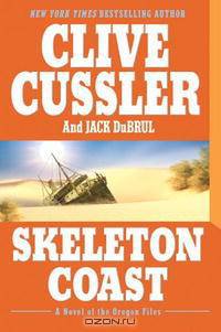 Skeleton Coast: A Novel of the Oregon Files