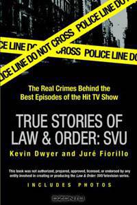 True Stories of Law & Order: SVU