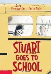 Stuart Goes To School