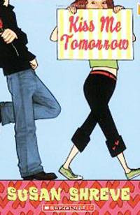 Kiss Me Tomorrow