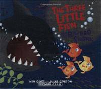 Three Little Fish And The Big Bad Shark