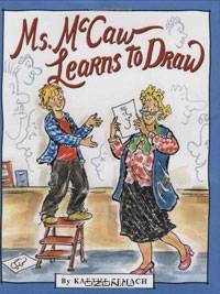 Ms. Mccaw Learns To Draw