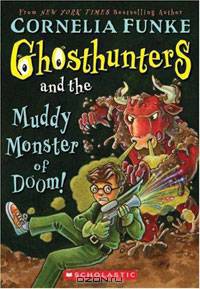 Ghosthunters And The Muddy Monster Of Doom!