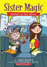 Mabel On The Move (Sister Magic)