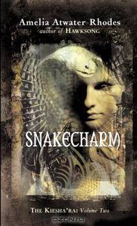 Snakecharm (Kiesha
