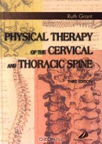 Physical Therapy of the Cervical and Thoracic Spine