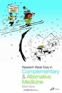 Research Made Easy in Complimentary and Alternative Medicine