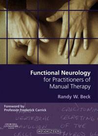 Functional Neurology for Practitioners of Manual Therapy