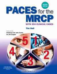PACES for the MRCP: with 250 Clinical Cases (MRCP Study Guides)