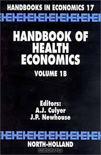 Handbook of Health Economics : Volume 1B
