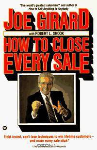 How to Close Every Sale