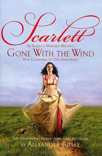 Scarlett: The Sequel to Margaret Mitchell