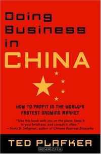 Doing Business In China: How to Profit in the World