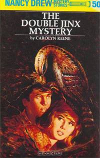 The Double Jinx Mystery (Nancy Drew Mystery Stories, No. 50)