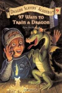 97 Ways to Train a Dragon (Dragon Slayers