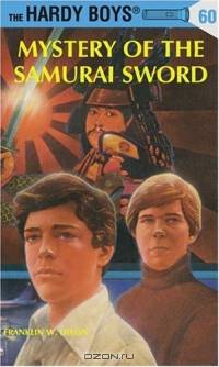 Hardy Boys 60: Mystery of the Samurai Sword (Hardy Boys)