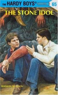 Hardy Boys 65: The Stone Idol (Hardy Boys)