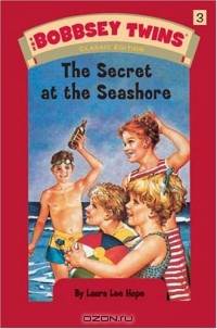 The Bobbsey Twins: The Secret at the Seashore (The Bobbsey Twins, 31989)