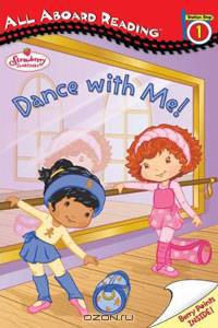 All Aboard Reading Station Stop 1 Dance With Me!