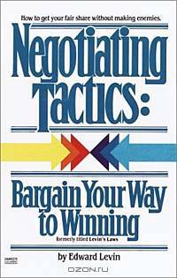 Negotiating Tactics: Bargain Your Way to Winning