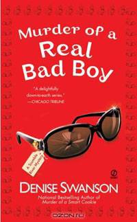 Murder of a Real Bad Boy: A Scumble River Mystery