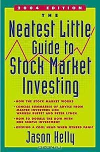 The Neatest Little Guide to Stock Market Investing