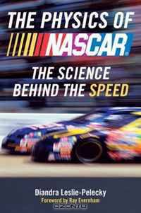 The Physics of Nascar?: The Science Behind the Speed