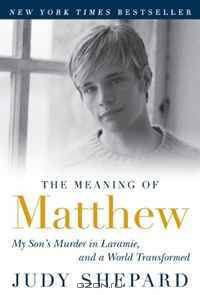 The Meaning of Matthew: My Son
