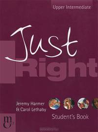 Just Right: Upper Intermediate: Student