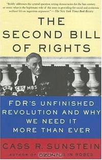 The Second Bill of Rights: FDR