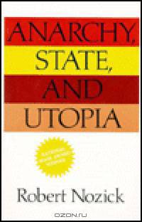 Anarchy, State and Utopia