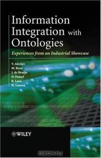 Information Integration with Ontologies : Experiences from an Industrial Showcase