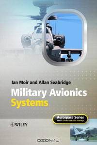 Military Avionics Systems (Aerospace Series (PEP))
