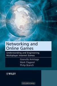 Networking and Online Games: Understanding and Engineering Multiplayer Internet Games