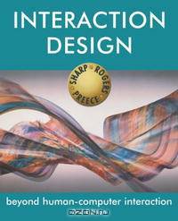 Interaction Design: Beyond Human-Computer Interaction