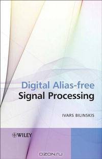 Digital Alias-free Signal Processing