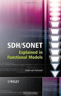 SDH/SONET Explained in Functional Models: Modeling the Optical Transport Network