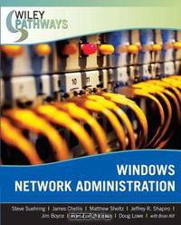 Wiley Pathways Windows Network Administration (Wiley Pathways)