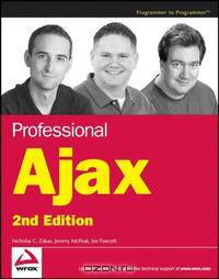 Professional Ajax, 2nd Edition (Programmer to Programmer)