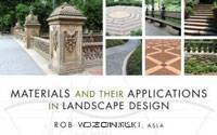 Materials and Their Applications in Landscape Design