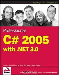 Professional C# 2005 with .NET 3.0 (Wrox Professional Guides)