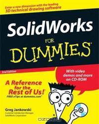 SolidWorks for Dummies (+ CD-ROM)
