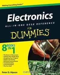 Electronics All-In-One Desk Reference For Dummies (For Dummies (Computer/Tech))