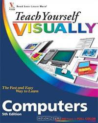 Teach Yourself Visually Computers