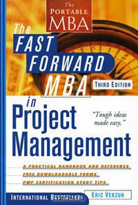 The Fast Forward MBA in Project Management
