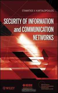 Security of Information and Communication Networks (IEEE Press Series on Information & Communication Networks Security)